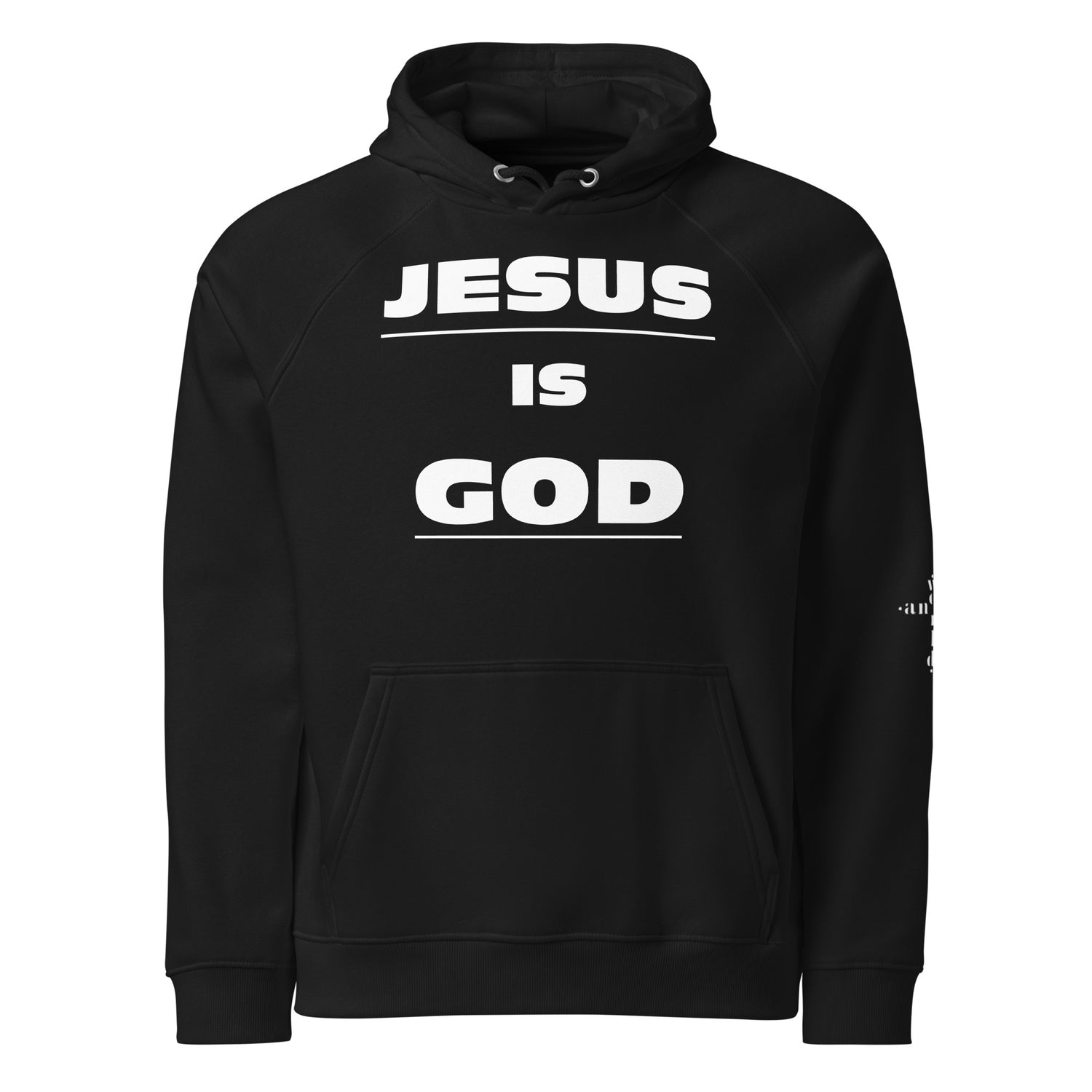 DeAndre Ivory Anti-world Christian unisex Jesus is God hoodie.